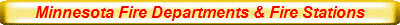 Minnesota Fire Departments & Fire Stations